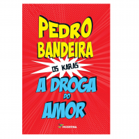 A Droga Do Amor