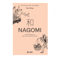 Nagomi: A Filosofia Japonesa Para Viver Em Paz E Harmonia